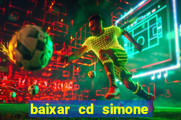 baixar cd simone mendes 2024